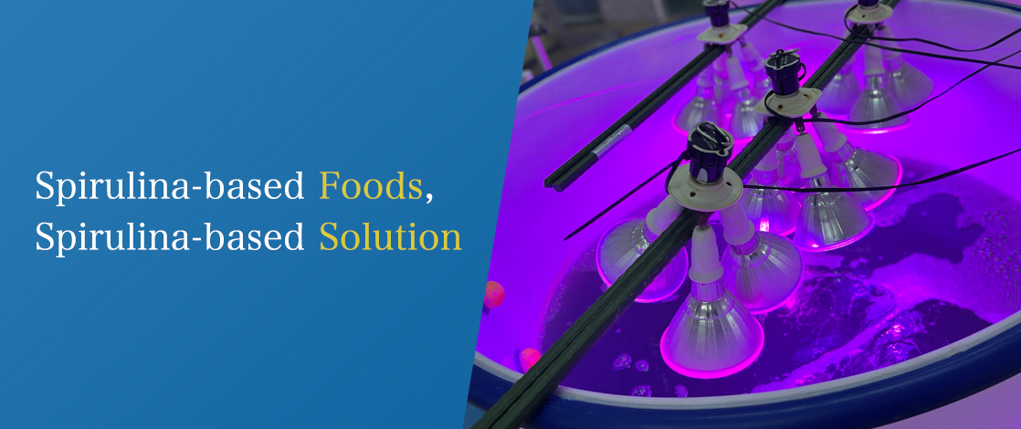 Spirulina-based Foods, Spirulina-based Solution
